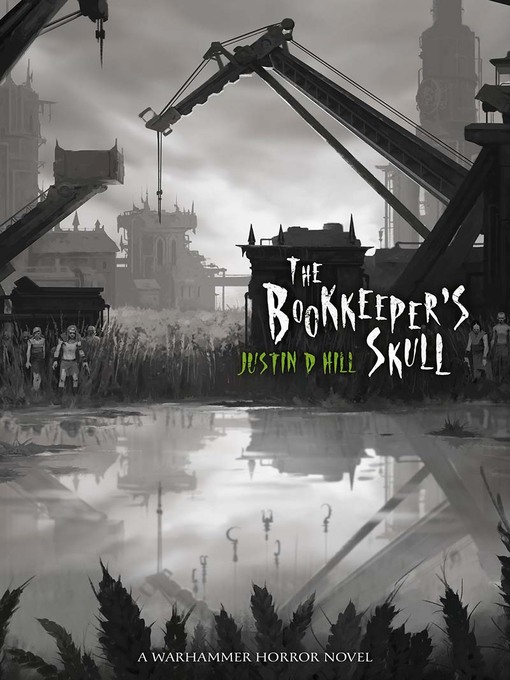 Title details for The Bookkeeper's Skull by Justin D Hill - Available